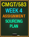 CMGT/583 WEEK 4 SOURCING PLAN